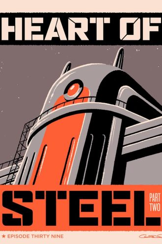 Heart of Steel: Part 2