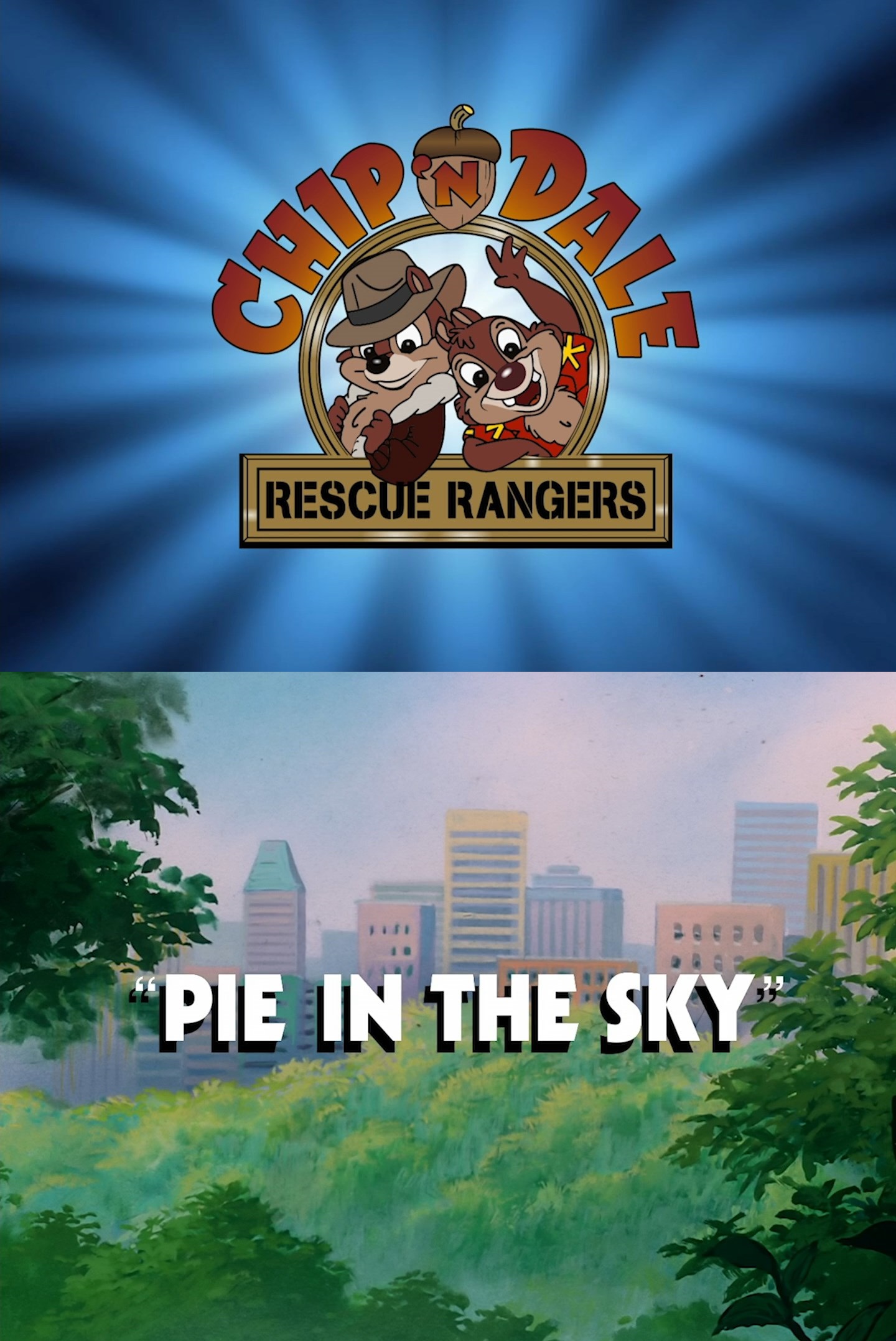 Chip ‘n Dale Rescue Rangers - Pie in the Sky