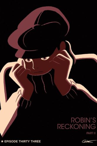 Robin’s Reckoning: Part 2