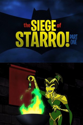 The Siege of Starro!: Part 1
