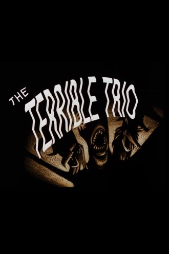 The Terrible Trio