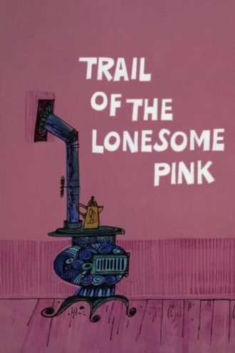 Trail Of The Lonesome Pink