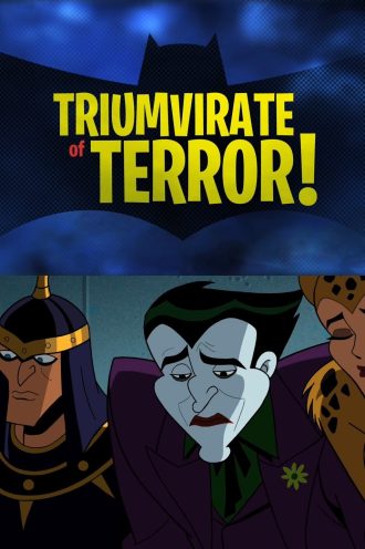 Triumvirate of Terror!